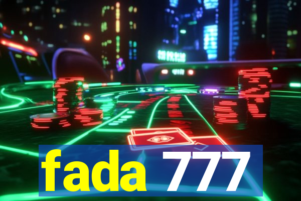 fada 777